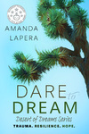 Dare to Dream (Desert of Dreams Series Book 1)